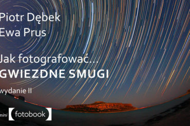 Jak fotografować gwiezdne smugi ebook