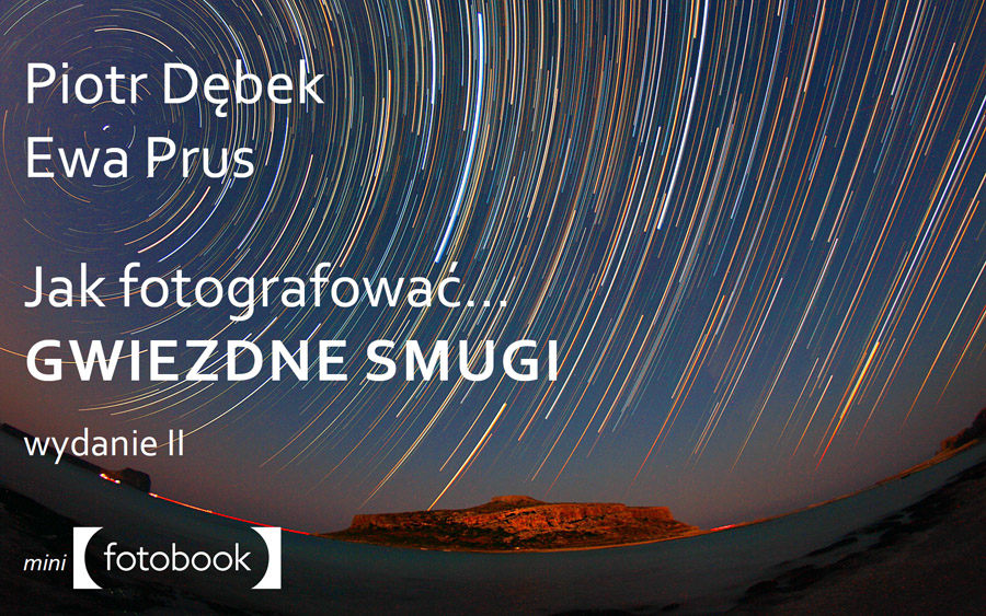 Jak fotografować gwiezdne smugi ebook
